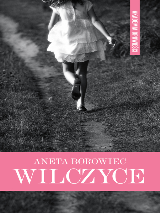 Title details for Wilczyce by Aneta Borowiec - Available